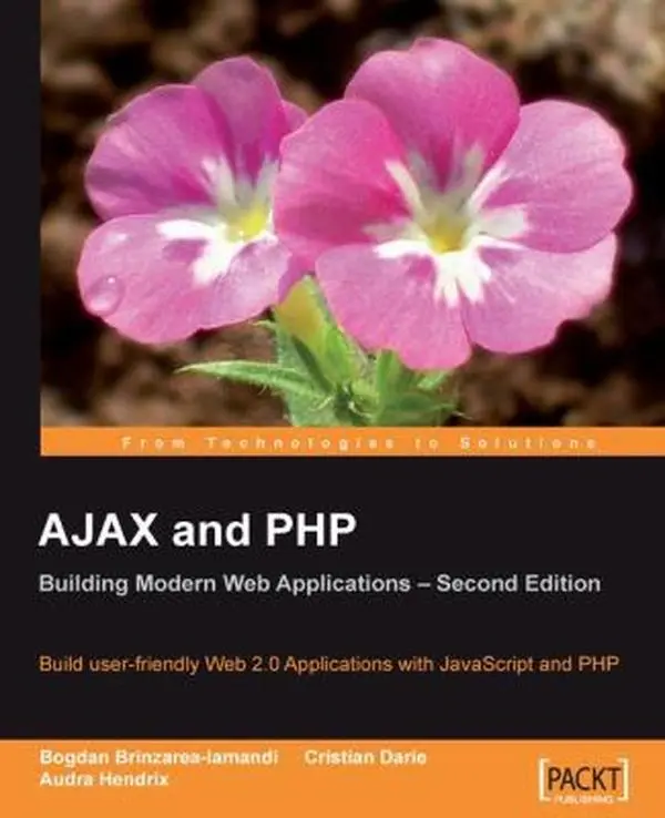 USED-Ajax and PHP: Building Modern Web Applications 2nd Edition by Brinzarea-Iamandi, Bogdan (Paperback)