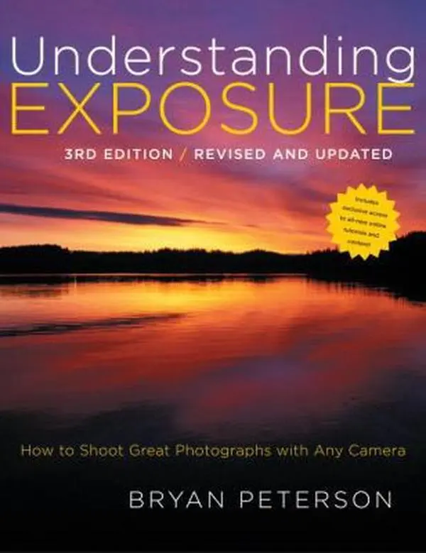 USED Book - Understanding Exposure, 3rd Edition: How to Shoot Great Photographs with Any Camera by Bryan Peterson (Paperback) - english