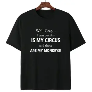 Men’s Comfortable Cotton T-Shirt Featuring Circus Monkeys Saying