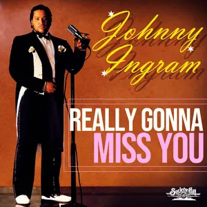 Johnny Ingram - Really Gonna Miss You  [COMPACT DISC - CD]