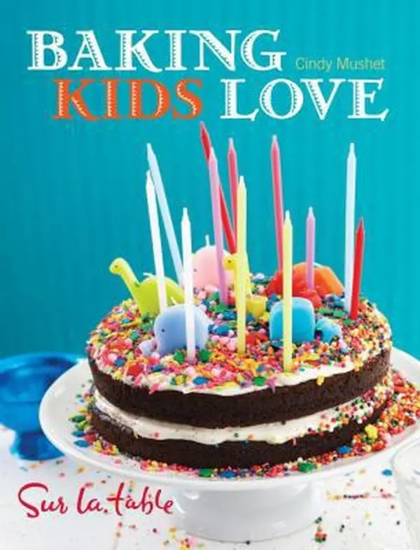 USED Book - Baking Kids Love by Sur La Table (Hardcover) - english