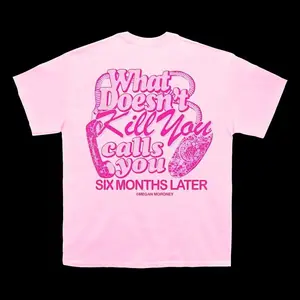 Megan Moroney 6 Months Later Tee, Megan Moroney Graphic T-Shirt, “What Doesn’t Kill You Calls You” Quote Tee, Country Music Merch