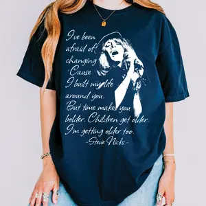 “I’ve Been Afraid of Changing” Stevie Nicks Landslide Lyrics Shirt Retro Music Graphic, Best Gift for Stevie Nicks Fan Fleetwood Mac, Tshirt, Sweatshirt, Hoodie, Rock 70s 80s