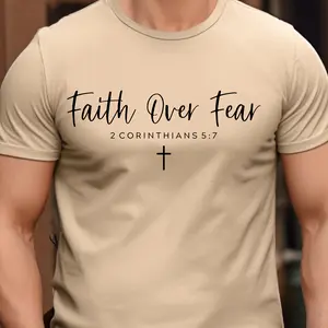 Faith Over Fear - Christian T-shirt