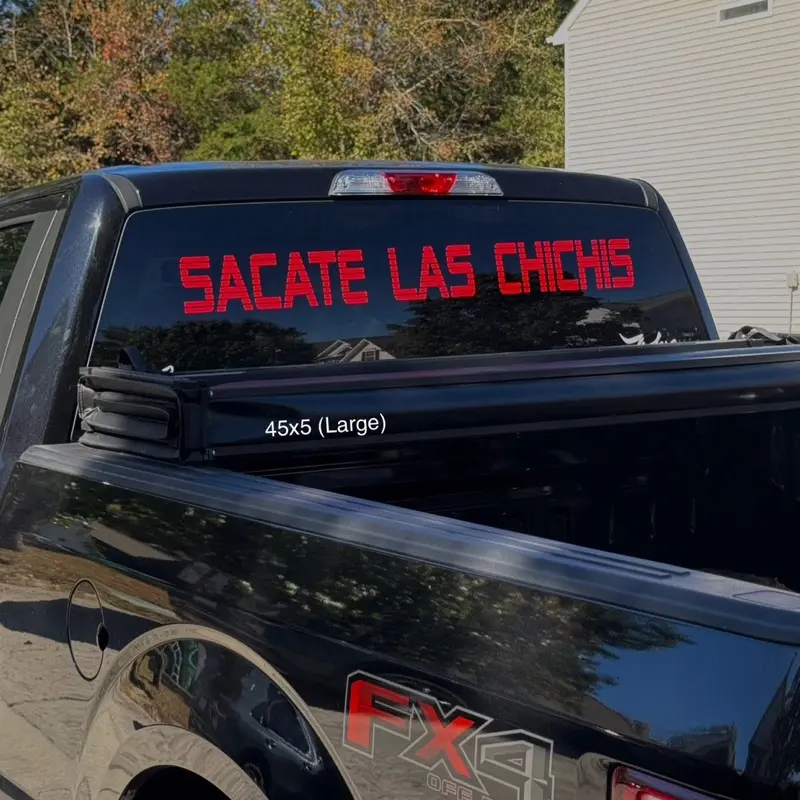 Sacate Las Chichis words Decal Sticker Car Exterior Accessory For Cars, Trucks, SUV, Room Windows