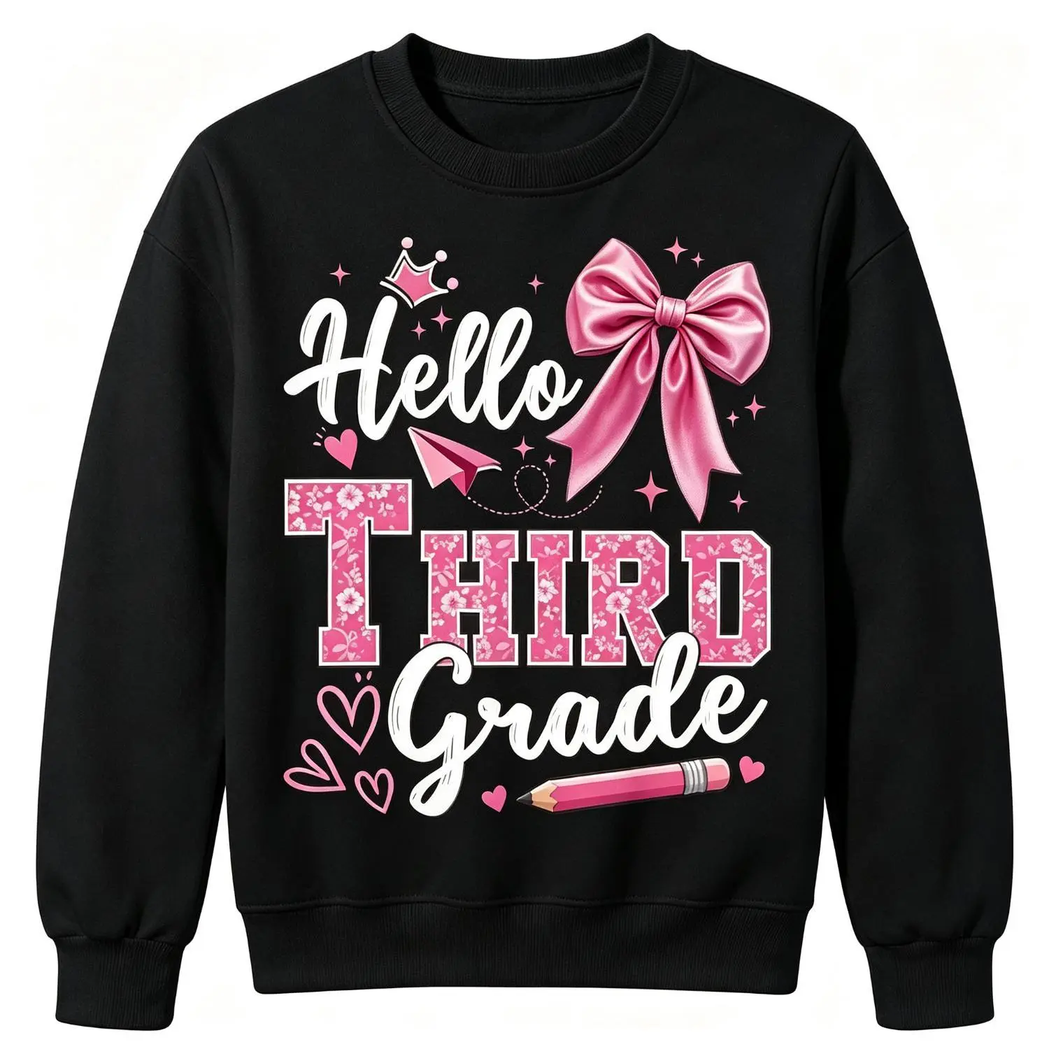 Hello Third Grade First Day Of Third Grade Big Satin Bow Floral Letter Pencil Graphic Childrens Crew Neck Sweatshirt Cute Back To School Pullover