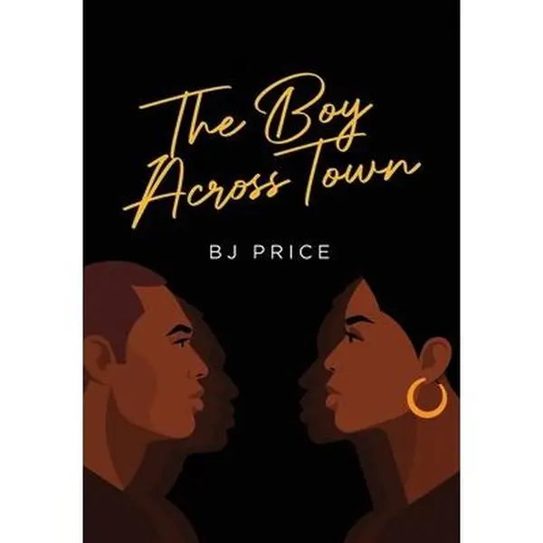 The Boy Across Town -- Bj Price - Hardcover