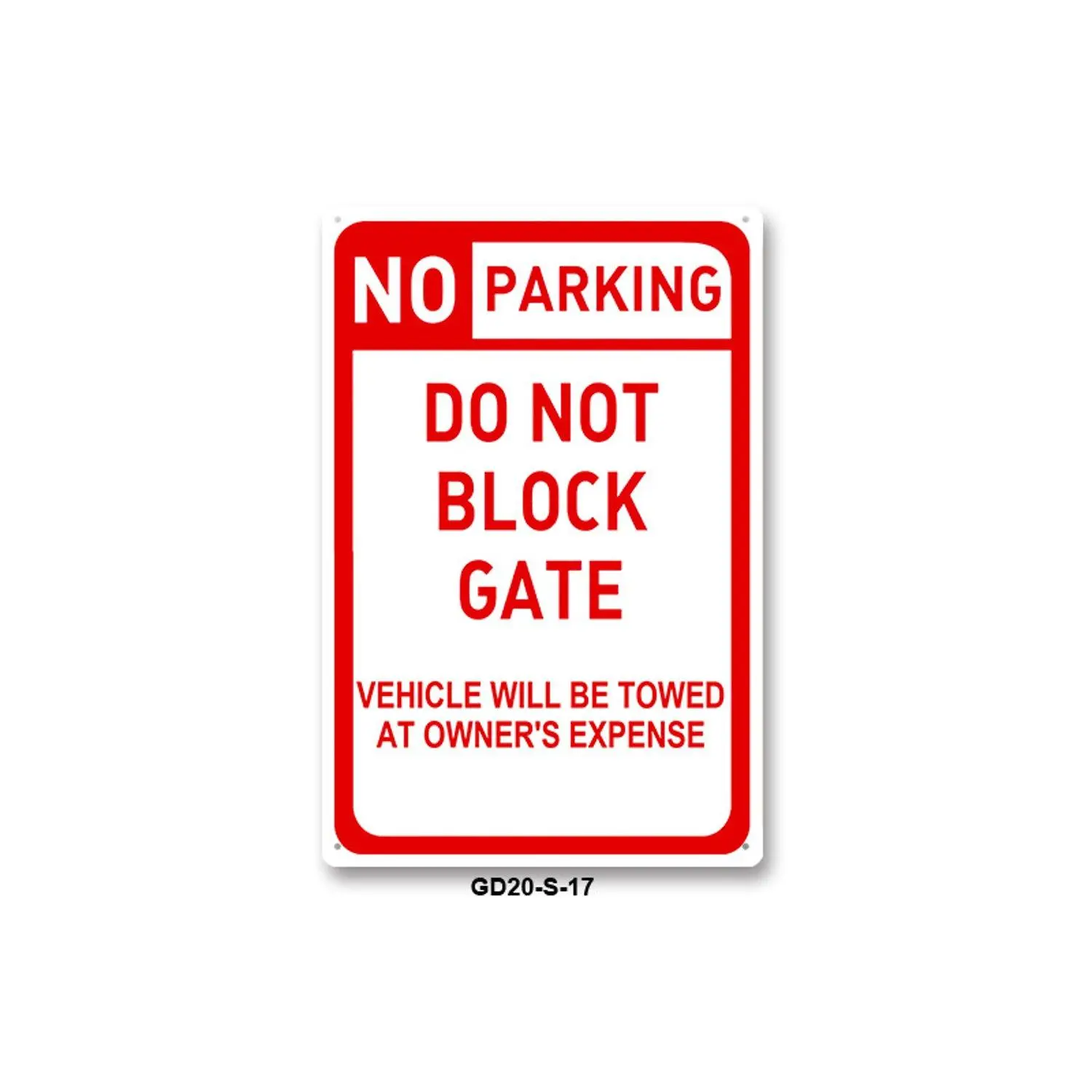 No Parking Do Not Block Gate Prints 8x12 Inch 2D Flat for Driveway Towing Warning Gift Wall Art Print Decor Vintage Industrial Garage Signage