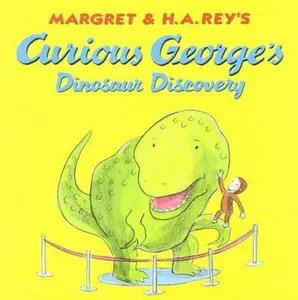 USED-By Catherine Hapka Curious George Dinosaur Discovery [Hardcover] by Margret Rey (Hardcover)