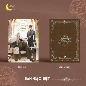 Rose and Champagne Hoa Hồng và Sâm Panh Tập 1 bìa cứng không quà