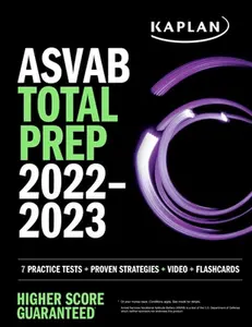 USED-ASVAB Total Prep 2022-2023: 7 Practice Tests + Proven Strategies + Video + Flashcards by Kaplan Test Prep (Paperback)