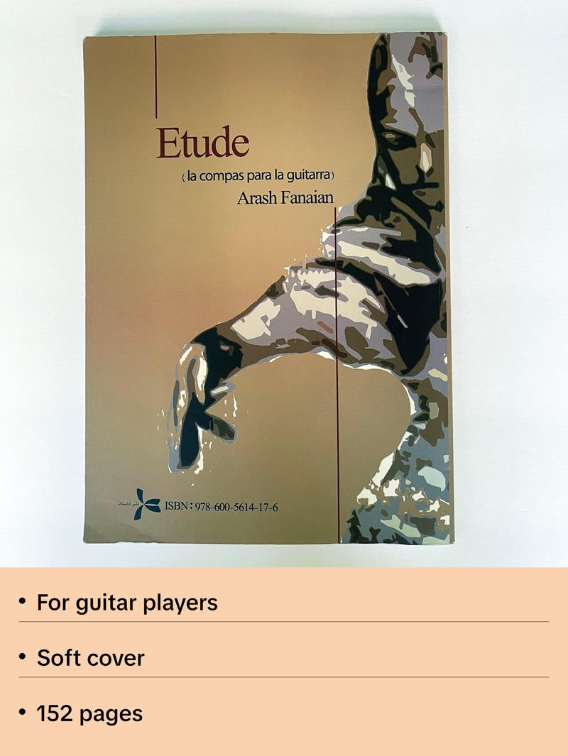 Etude (La Compas Para La Guitara)- For Guitar Players by Arash Fanaeian