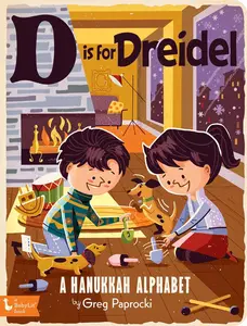 USED-D Is for Dreidel: A Hanukkah Alphabet by Greg Paprocki (Board book)