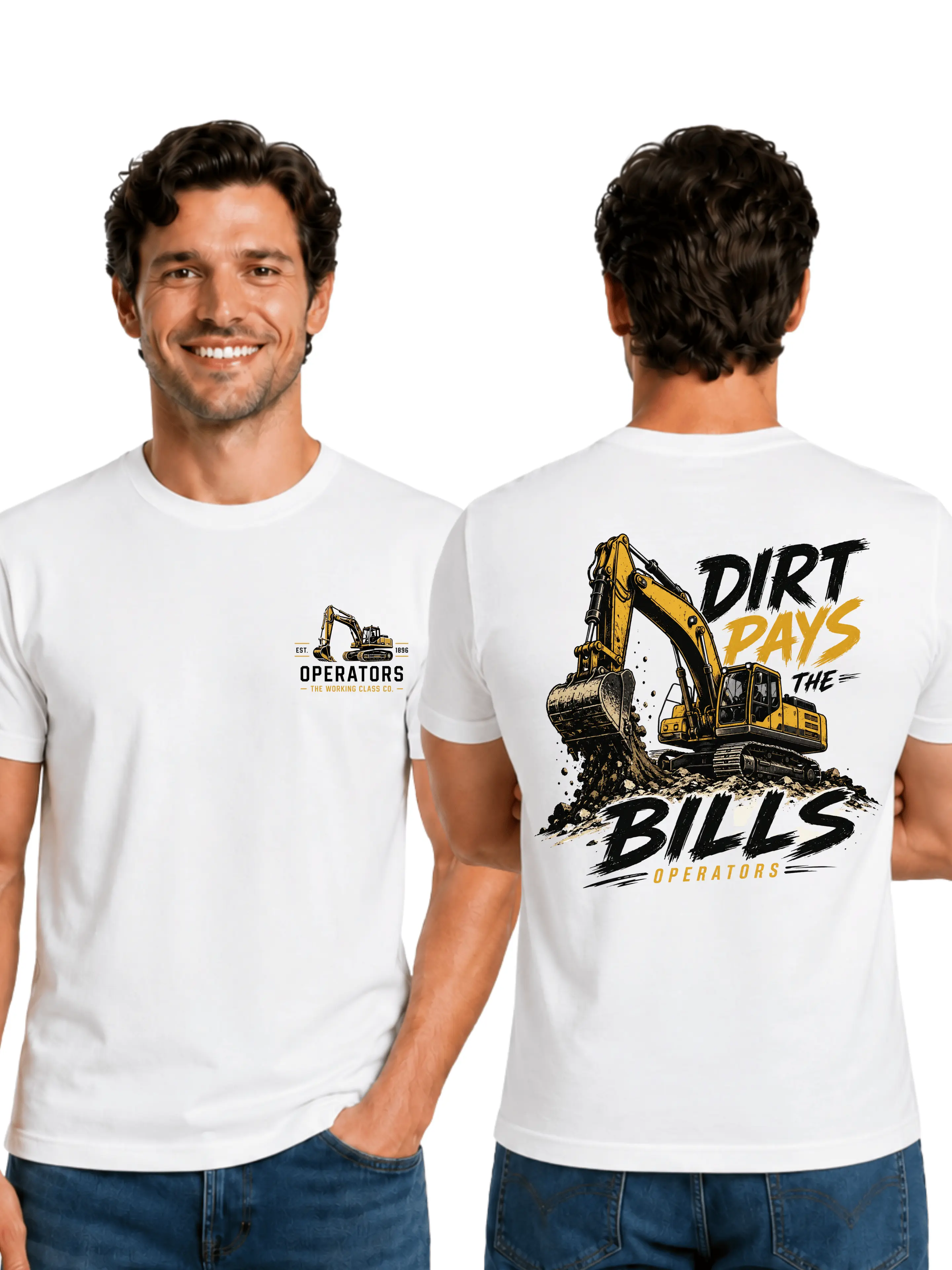 Dirt Pays The Bills Excavator T-Shirt, 2 Sides, Heavy Equipment Operator Graphic Tee