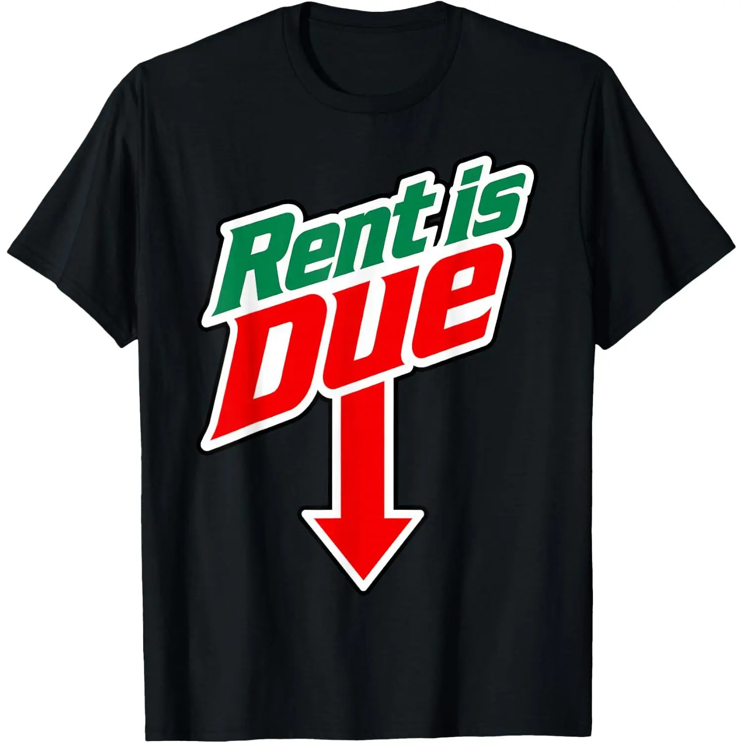 100%cotton Rent is Due Funny Downward Arrow Retro Parody T-Shirt