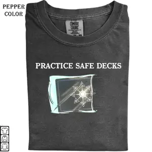 Practice Safe Decks Shirt, Magic the Gathering MTG Shirt, Fan Gifts Graphic Top, Cozy Winter Sweatshirt, Unisex Cotton Graphic Top T-Shirt, Unisex Cotton Crewneck Top for Daily Wear