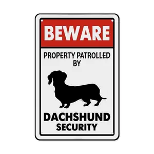 Metal Beware Property Patrolled by Dachshund Security Signs Aluminum Road Tin Signs for Outdoor Coffee Shop bar Club 8x12 Inches Decor Decoration Decorative Plaque Hotels