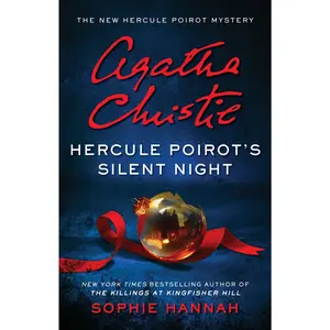 Hercule Poirot's Silent Night: A Novel by Sophie Hannah||Agatha Christie [Paperback Book]