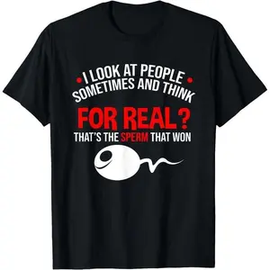 Men's 100% Cotton T-Shirt Humor Shirts For Men, People The Sperm That Won Adult Humor Sarcastic T-Shirt Menswear Casual Cotton