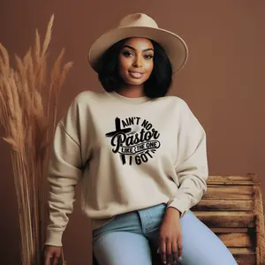 Ain't No Pastor Like The One I Got - Screen Print Transfer