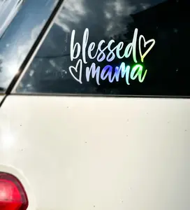 Blessed Mama - Holographic Vinyl Decal for Car