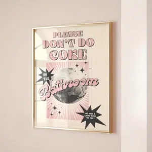 Funny 'Please Don't Do Coke In The Bathroom' Canvas Poster - Pastel Pink, Unframed Wall Art for Home & Office Decor -  For Adults -  Perfect for Bedroom, Living Room, Office Decor - Unique Gift for Friends & Family