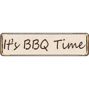 Metal Sign It's BBQ Time Vintage Retro Tin Sign 4"x16" for Kitchen Garden Bar Cafe Decor Classic Style - Variant