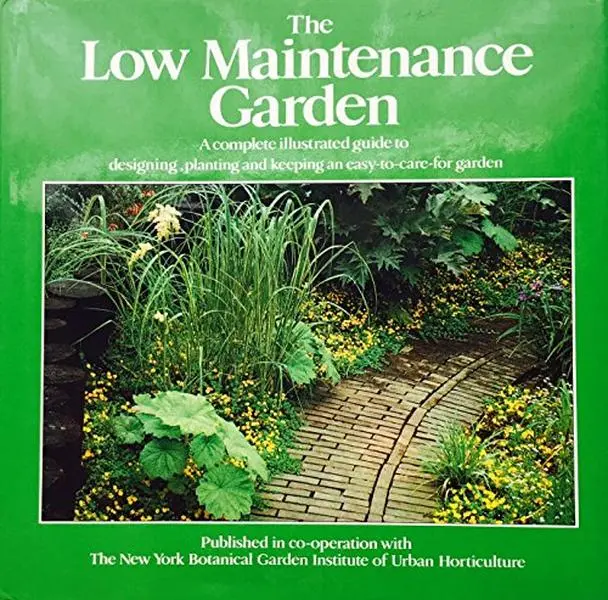 USED-The Low Maintenance Garden by Graham Rose (Hardcover)
