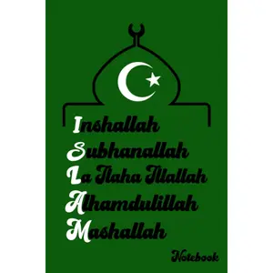 Islam Notebook: Muslim Journal Notebook for Men and Women