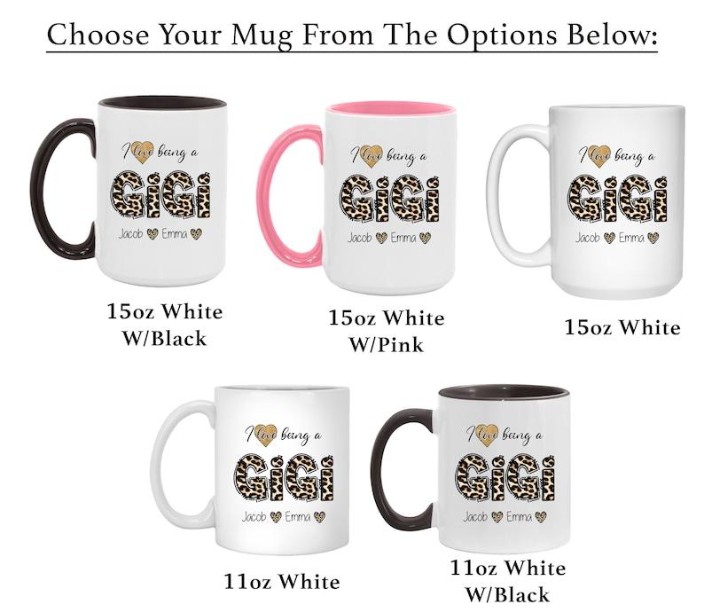 I Love Being A Gigi Mug, Gigi Mug Personalized, Gigi Gift From Grandkids, Gigi Coffee Cup, Gift For Gigi From Grandkids, Gigi Cup