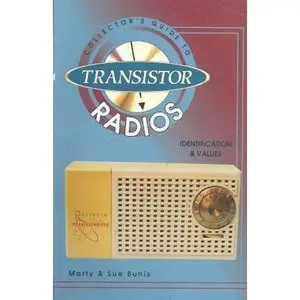 USED-Collector's Guide to Transistor Radios by Marty Bunis (Paperback)