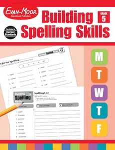 Evan-Moor Building Spelling Skills, Grade 5 - Homeschooling & Classroom Resource Workbook, Reproducible Worksheets
