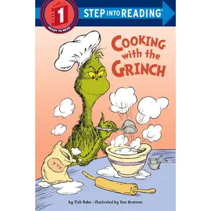 Cooking with the Grinch (Dr. Seuss) -- Tish Rabe - Paperback
