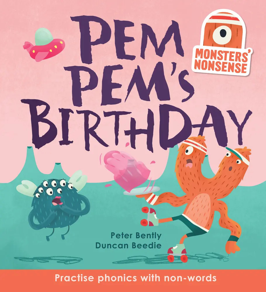 USED-Monsters' Nonsense: Pem Pem's Birthday: Practise Phonics with Non-Words by Bently, Peter (Hardcover)