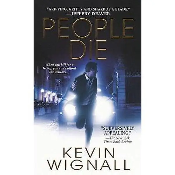 USED-People Die by Kevin Wignall (Unknown)