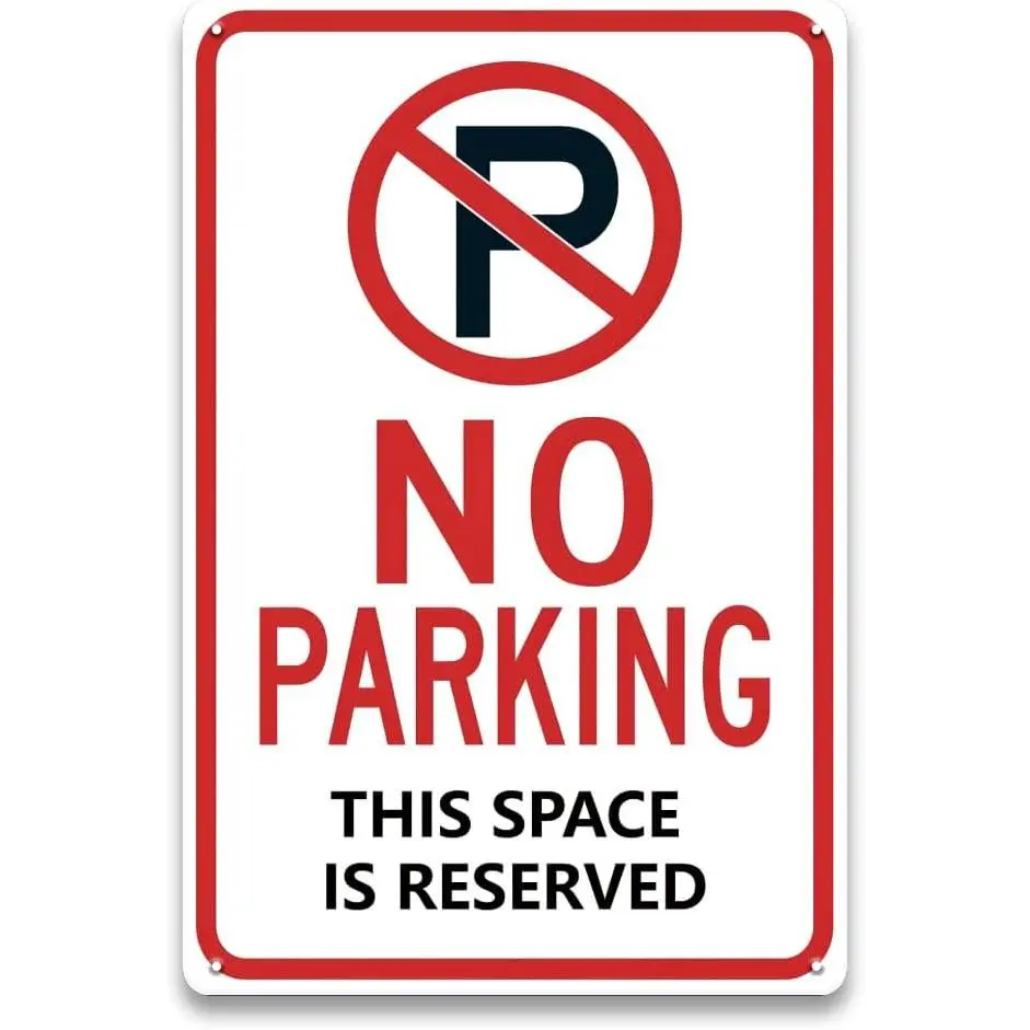 Reserved Parking Sign, 8 x 12 inch No Parking Signs Metal Aluminum, UV Protected and Weatherproof, Easy to Install, Use for Indoor and Outdoor (1pcs-White/Black/Red)