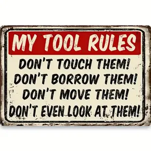 My Tool Rules Funny Vintage Metal Tin Sign, Retro Humorous Wall Decor for Garage Shed Garden