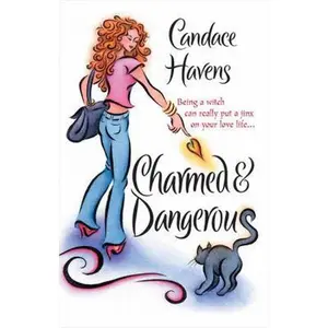 USED-Charmed & Dangerous (Bronwyn the Witch, Book 1) by Candace Havens (Paperback)