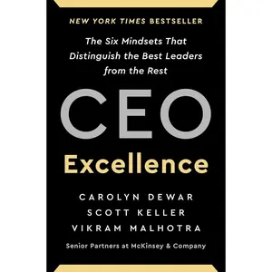 CEO Excellence: The Six Mindsets That Distinguish the Best Leaders from the Rest Hardcover – March 15, 2022
