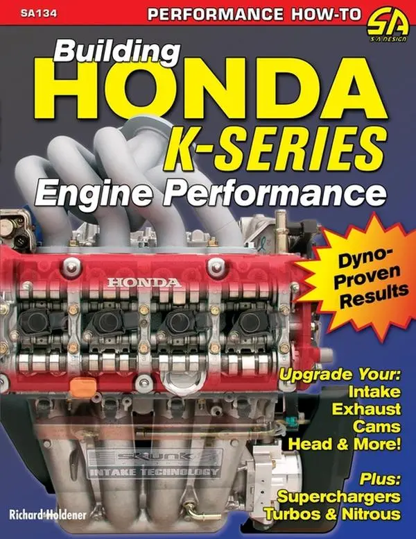 Building Honda K-Series Engine Performance by Richard Holdener (Paperback)