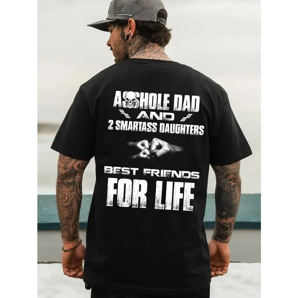 Ass Hole Dad  and 2 Smartass Daughter Best Friends For Life Shirt, Fun Dad Shirt, Top Menswear, Cotton Tee Shirt Casual Streetwear, Sweatshirt, Underwear Tshirt, Streetwear Human,Men's Casual Crew Neck T-Shirt, Menswear, Tops,Gift for Husband,  Unisex