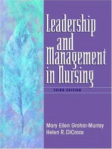 USED-Leadership and Management in Nursing by Mary Ellen Grohar-Murray (Paperback)