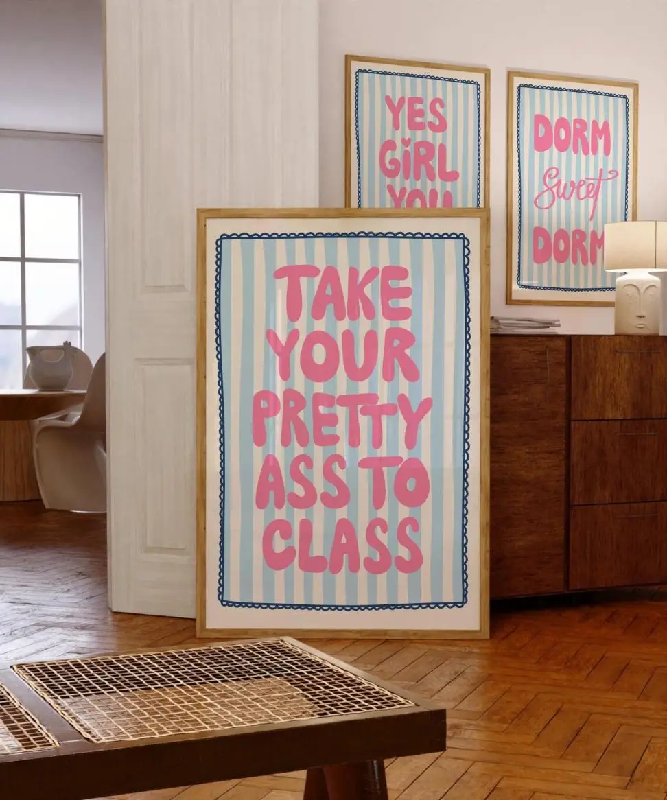 Take Your Pretty Ass To Class Pink Dorm Decor for College Girls Funny Preppy Dorm Print Girly Bathroom Light Blue Wall Art, Fun Graphics, Classic Fashion, Fits Every Occasion