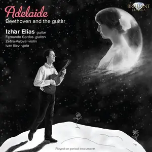 Izhar Elias - Adelaide: Beethoven & the Guitar  [COMPACT DISC - CD]