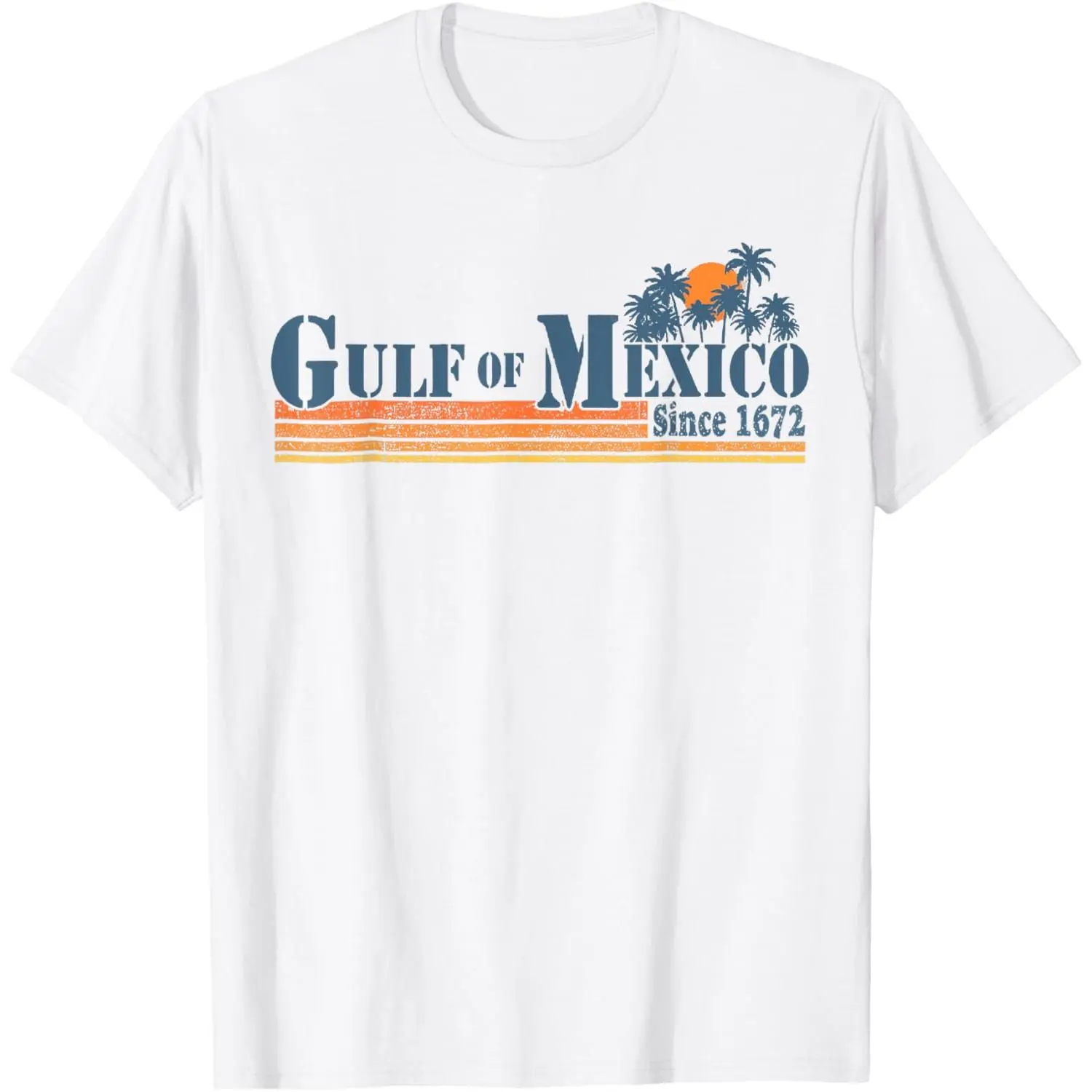 Gulf of Mexico Since 1672 Retro Vintage Beach Unisex T-Shirt, Ladies T-Shirt, Sweatshirt, Hoodie (S-3XL)