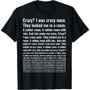 Crazy? I Was Crazy Once. Funny Trending Meme T-Shirt