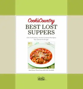 USED Book - Cook's Country Best Lost Suppers by Editors Of Cooks Country Magazine (Hardcover-spiral) - english