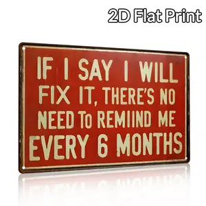 2D Flat Print En 1pc Vintage "If I Say I'll Fix It" Metal Sign - Rustic Iron Wall Decor for Man Cave, Home Bar, Office, Garage - No Electricity Needed, Easy to Hang, Perfect for Room Decoration, Garage Wall Decor | Humorous Signage  Iron Sign