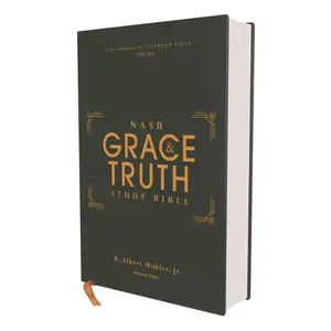 NASB, The Grace and Truth Study Bible, Red Letter Edition, 1995 Text, Comfort Print
