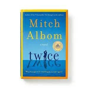 Twice: A GMA Book Club Pick - Hardcover Book - By Mitch Albom